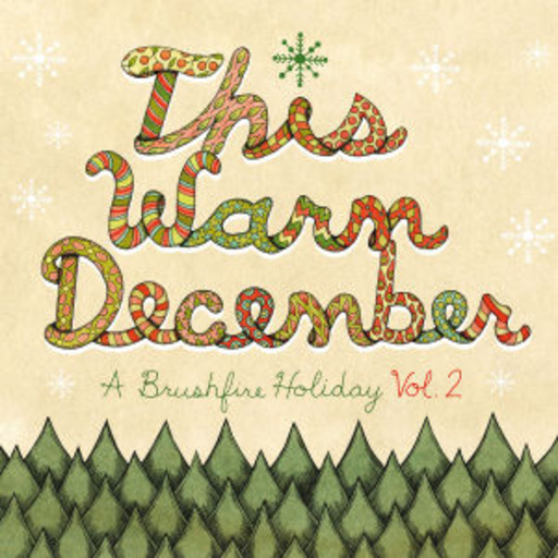 Diverse – This Warm December - A Brushfire Holiday Vol. 2