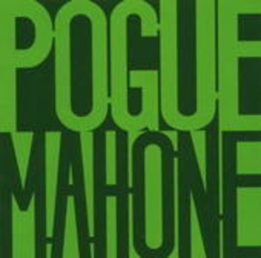 Pogues – Pogue Mahone