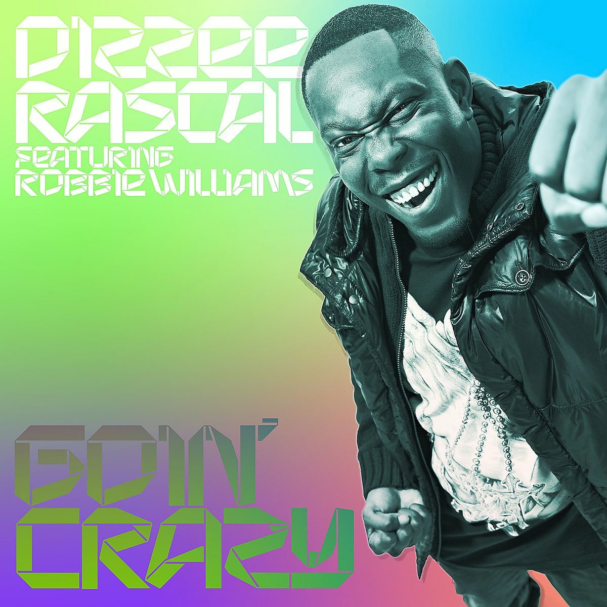 Dizzee Rascal feat. Robbie Williams – Goin' Crazy