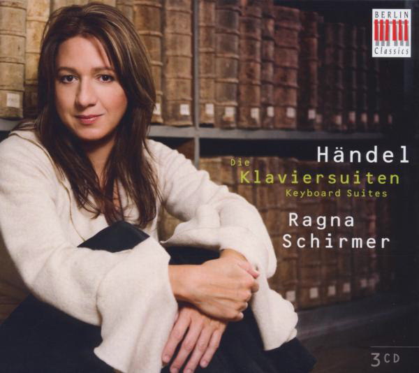 Ragna Schirmer – Die Klaviersuiten