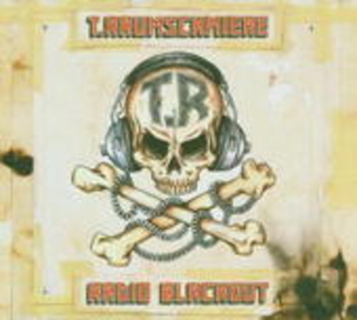 T.Raumschmiere – Radio Blackout