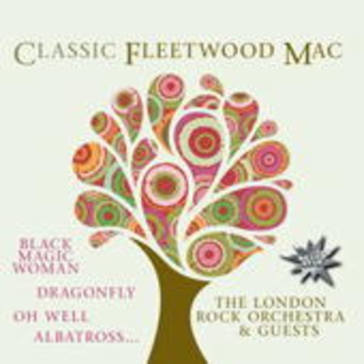 The London Rock Orchestra – Classic Fleetwood Mac