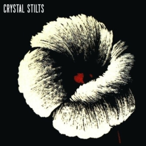 Crystal Stilts – Alight Of Night