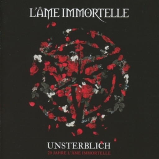 L' Âme Immortelle – Unsterblich