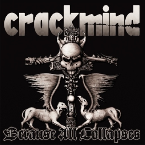 Crackmind – Because All Collapses
