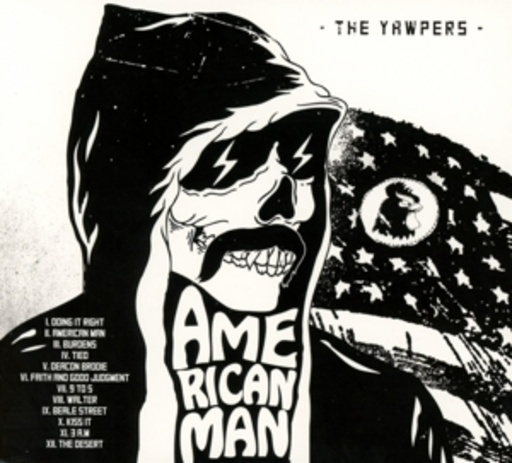 The Yawpers – American Man