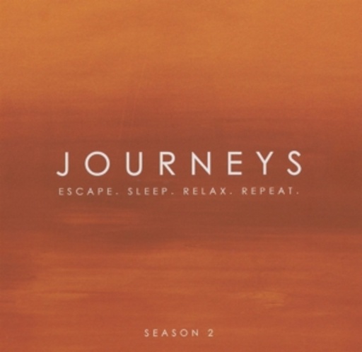 Journeys – Escape. Sleep. Relax. Repeat. Vol. 2