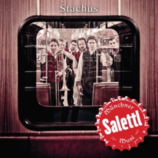 Münchner Salettlmusi – Stachus