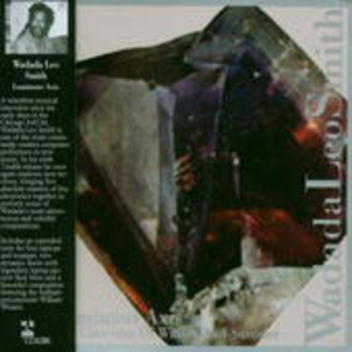 Wadada Leo Smith – Luminous Axis