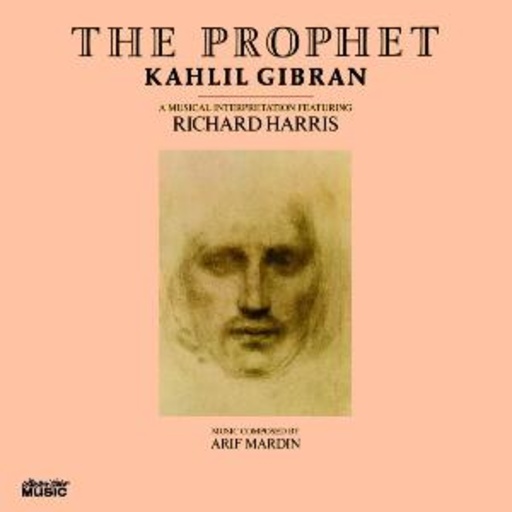 Richard Harris – The Prophet By Kahlil