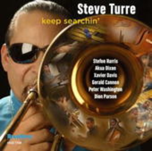 Steve Turre – Keep Searchin'