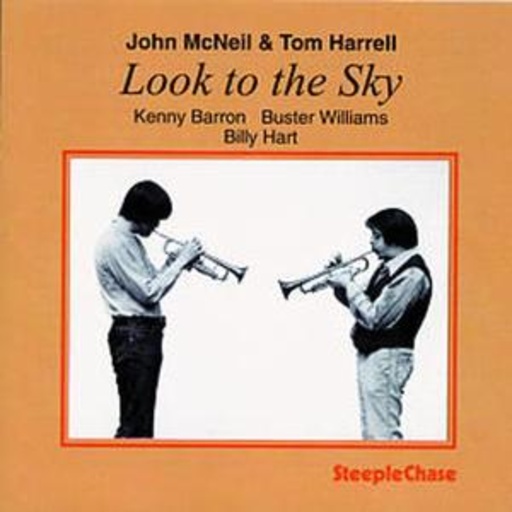 John McNeil & Tom Harrell – Look To The Sky