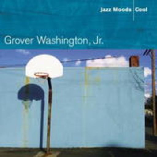 Grover Washington Jr. – Jazz Moods - Cool