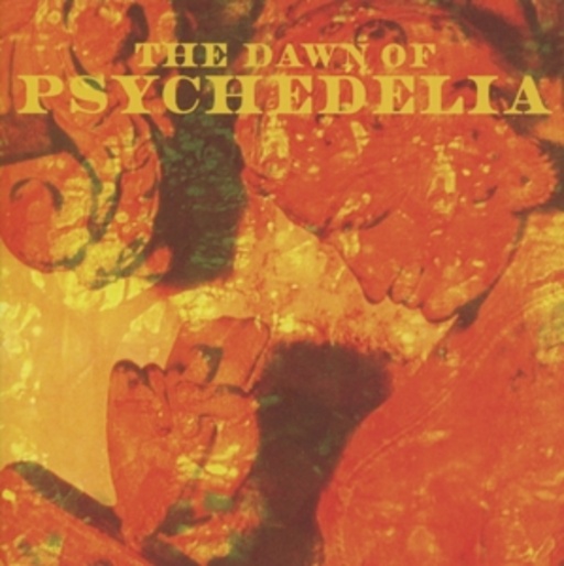 Diverse – The Dawn Of Psychedelia