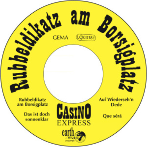 Casino Express – Rubbeldiekatz am Borsigplatz - Hits der BVB Saison