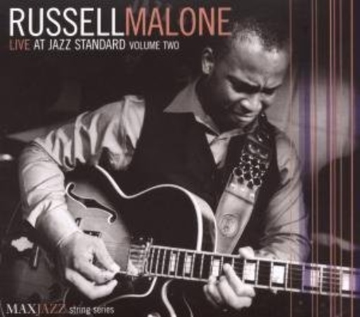 Russell Malone – Live At Jazz Standard Volume Two