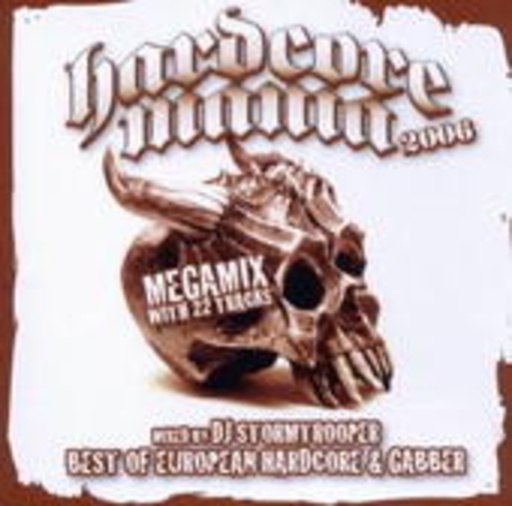 Diverse – Hardcore Mania 2006 (Mixed By DJ Stormtrooper)