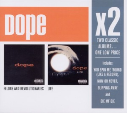 Dope – Felons And Revolutionaries/Life
