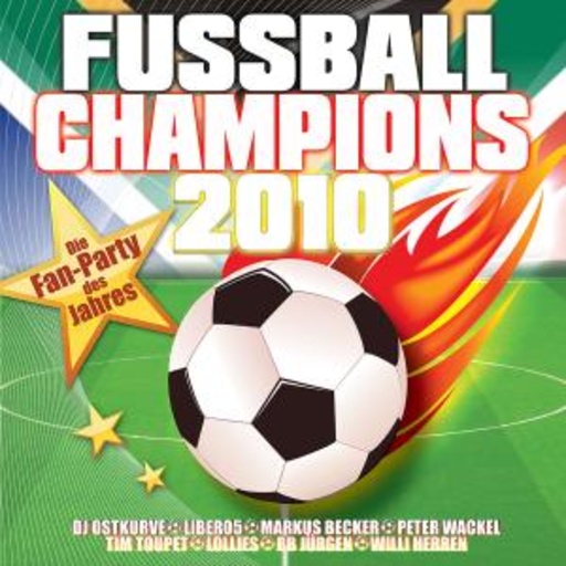 Diverse – Fußball Champions 2010