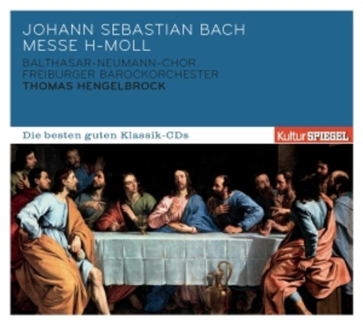 Thomas Hengelbrock – SPIEGEL: Die besten guten Klassik CDs: Messe H-Moll