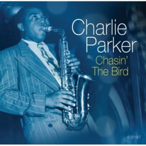 Charlie Parker – Chasin' The Bird
