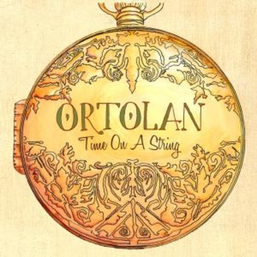 Ortolan – Time On A String