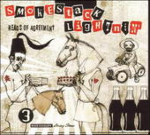 Smokestack Lightnin' – Heads Of Agreement