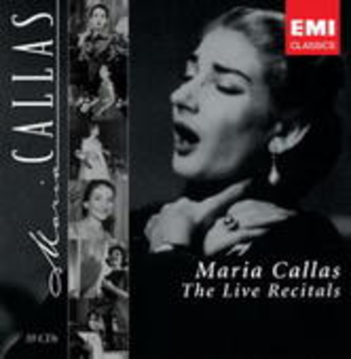 Maria Callas – Die Live-Recitals 1952-1976