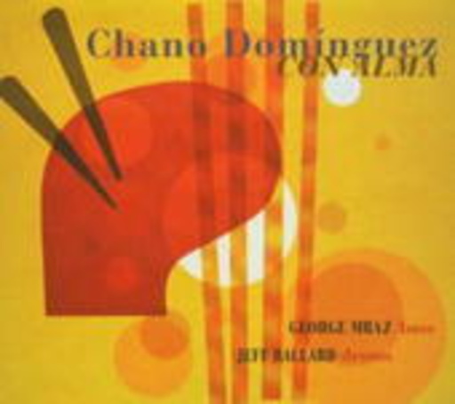 Chano Dominguez – Con Alma