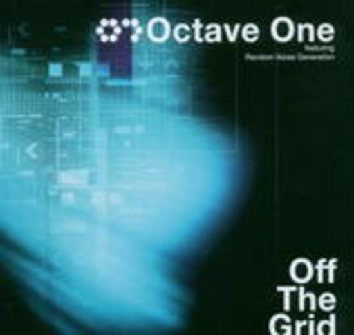 Octave One feat. Random Noise Generation – Off The Grid