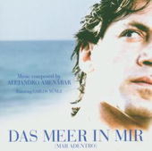 Diverse – Das Meer in mir - Mar Adentro