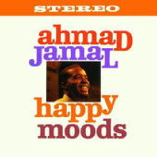 Ahmad Jamal – Happy Moods