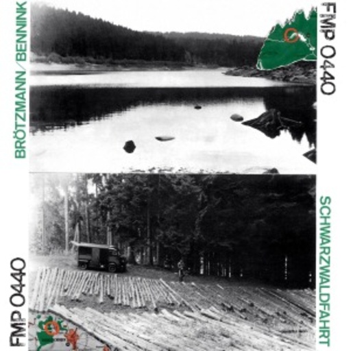 Brötzmann/Bennink – Schwarzwaldfahrt