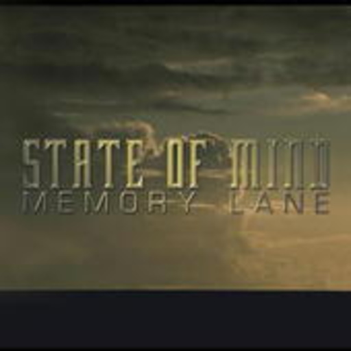 State Of Mind – Memory Lane