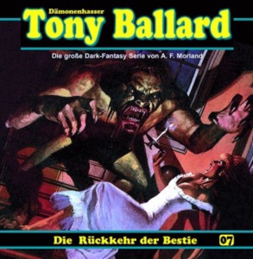 Diverse – Tony Ballard - Band 7: Die Rückkehr der Bestie