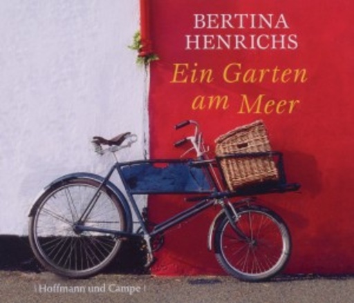 Hannelore Hoger – Ein Garten am Meer