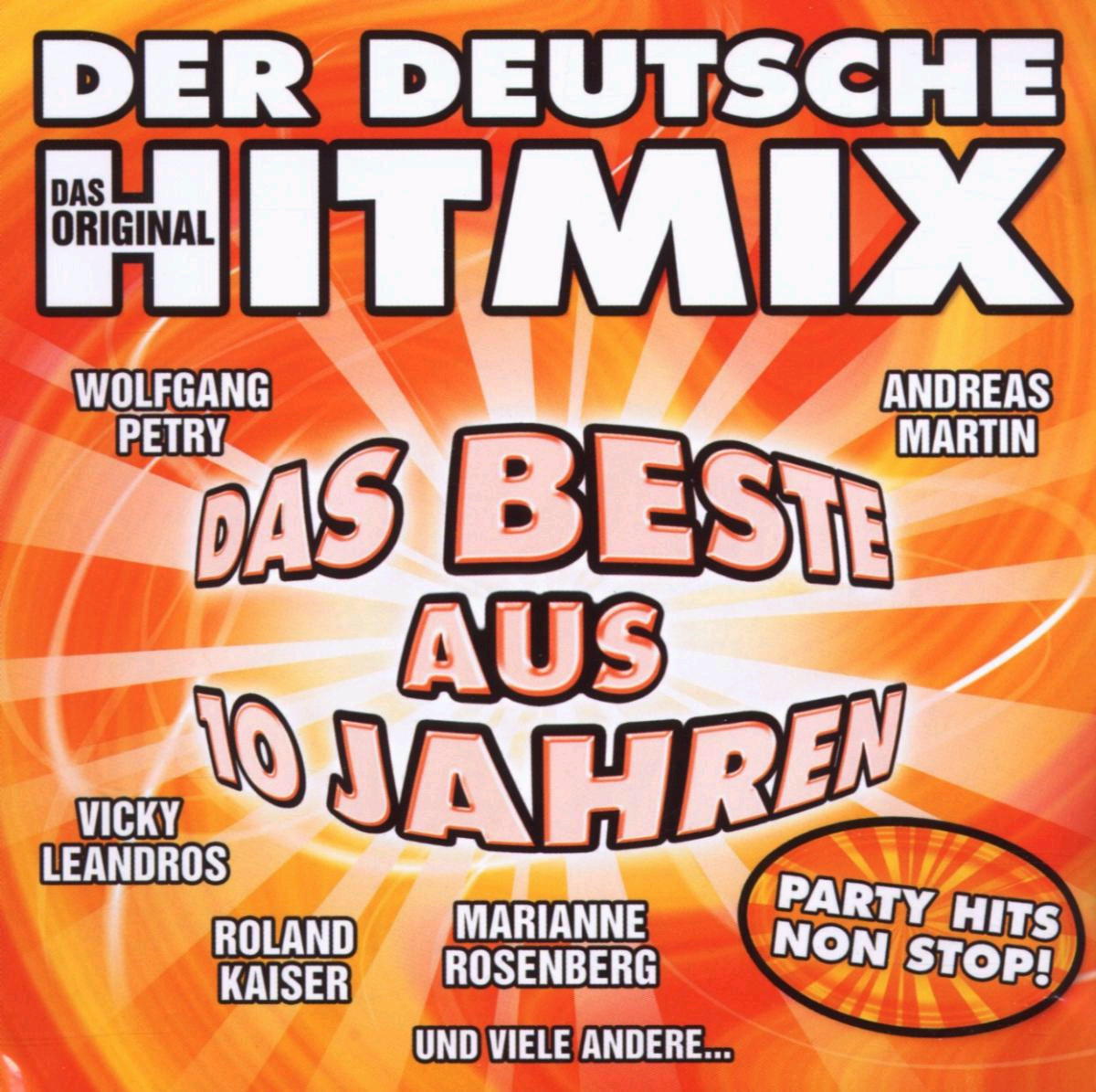 Diverse – Der deutsche Hitmix - Das Beste aus 10 Jahren