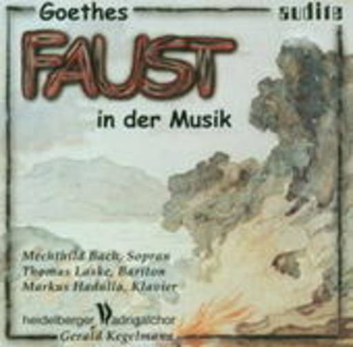 Gerald Kegelmann/Heidelberger Madrigalchor – Goethes Faust in der Musik