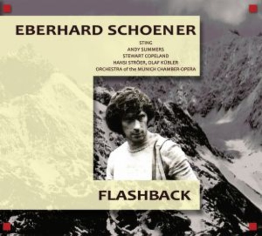 Eberhard Schoener – Flashback