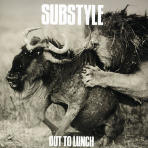 Substyle – Out To Lunch