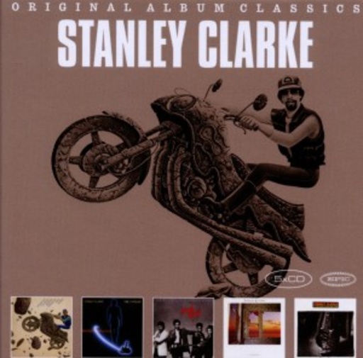 Stanley Clarke – Original Album Classics