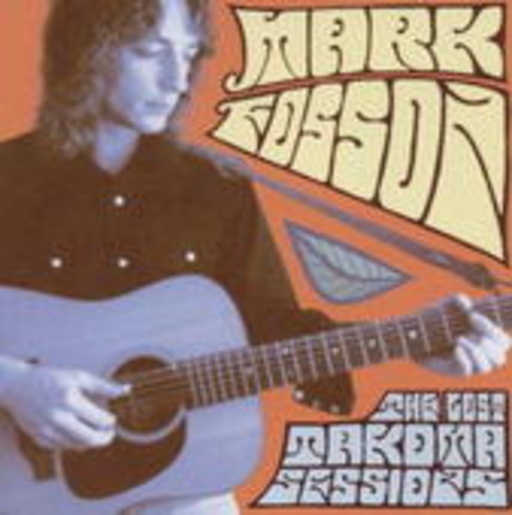 Mark Fosson – The Lost Takoma Sessions