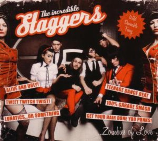 The Incredible Staggers – Zombies Of Love