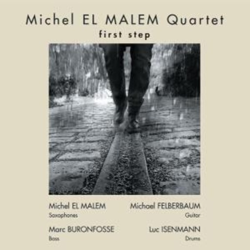 Michel El Malem – First Step