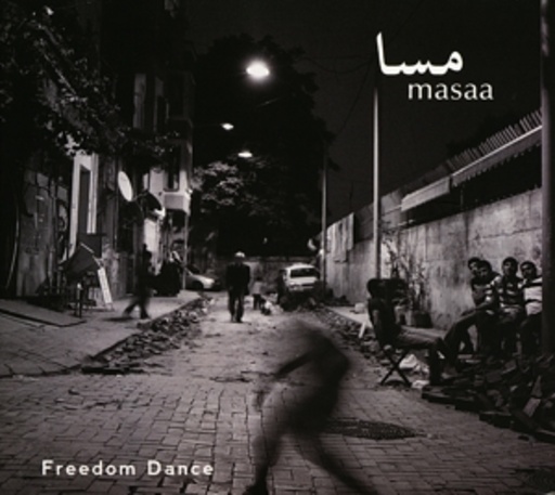 Masaa – Freedom Dance