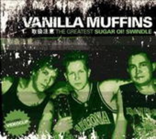 Vanilla Muffins – The Greatest Sugar Oi! Swindle