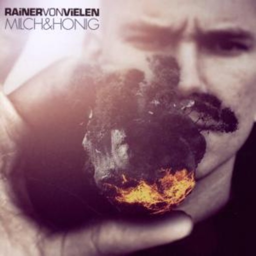 Rainer von Vielen – Milch & Honig