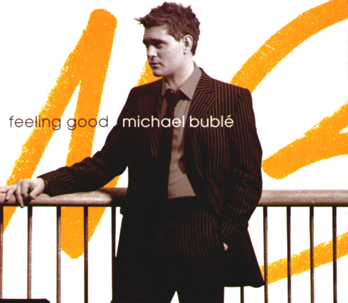 Michael Bublé – Feeling Good