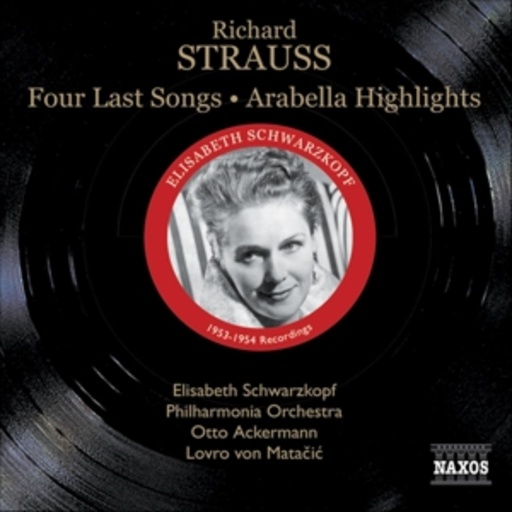 Diverse – Four Last Songs/Arabella Highlights