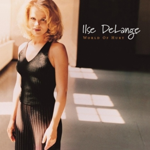 Ilse DeLange – World Of Hurt